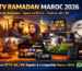 IPTV Ramadan Maroc 2026