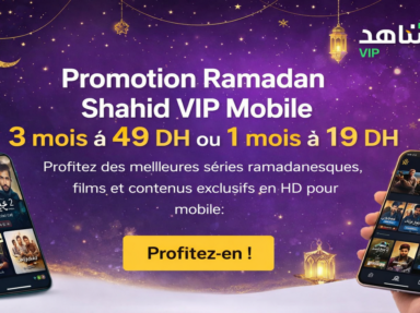 Shahid VIP Mobile Promotion Ramadan 2026  : 3 mois à 49 DH