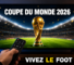 Regarder Coupe du Monde 2026 maroc