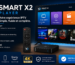 Smart X2 Player Application IPTV Maroc 2026