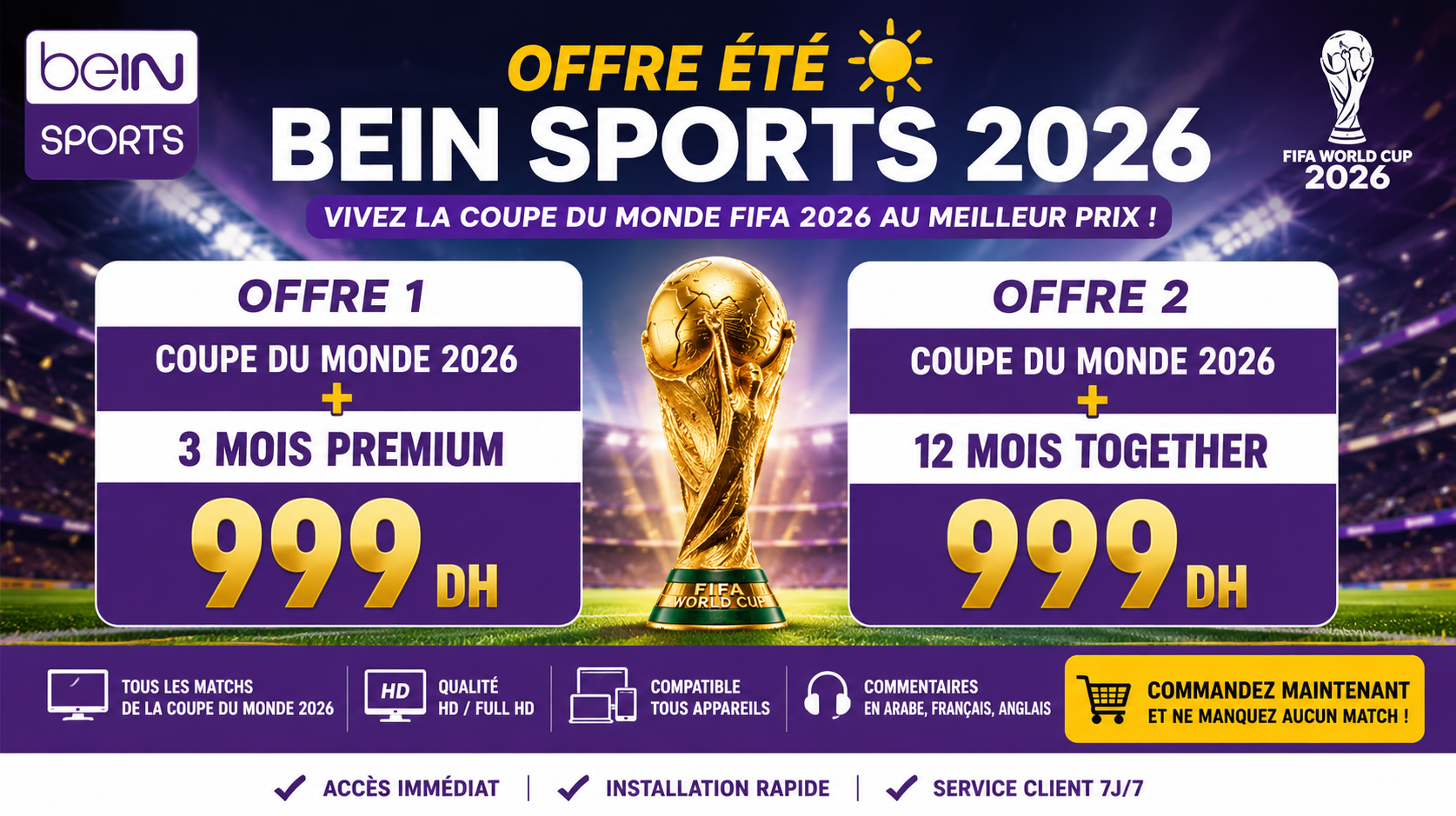 Offres beIN Sports Été la Coupe du Monde 2026 au Bon Prix