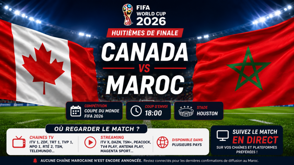 Canada - Maroc où regarder le match