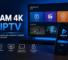 Dream 4K IPTV installation et activation en 2026