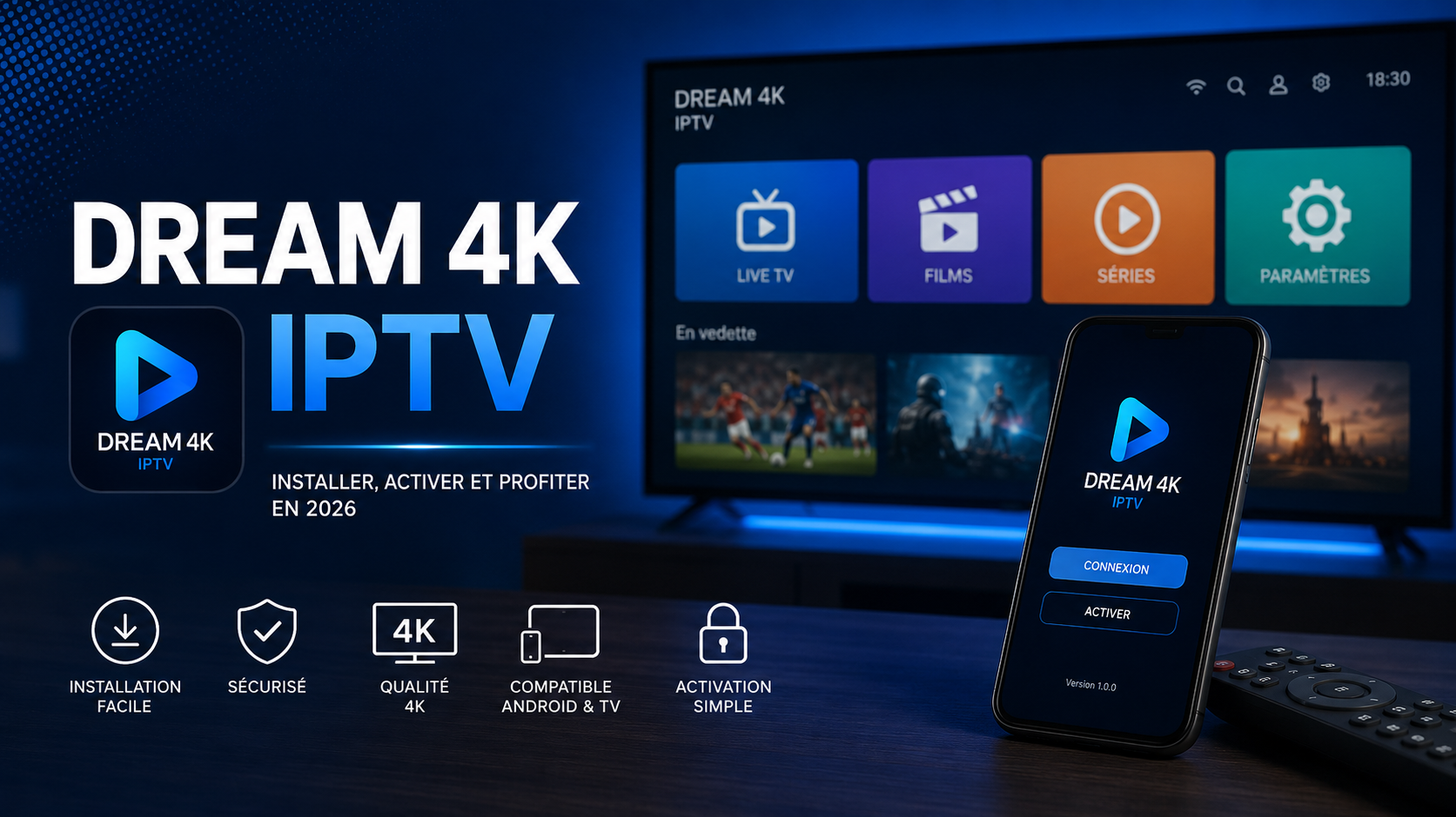 Dream 4K IPTV installation et activation en 2026